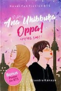 Ana Uhibbuka  Oppa