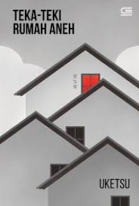 Teka - Teki Rumah Aneh